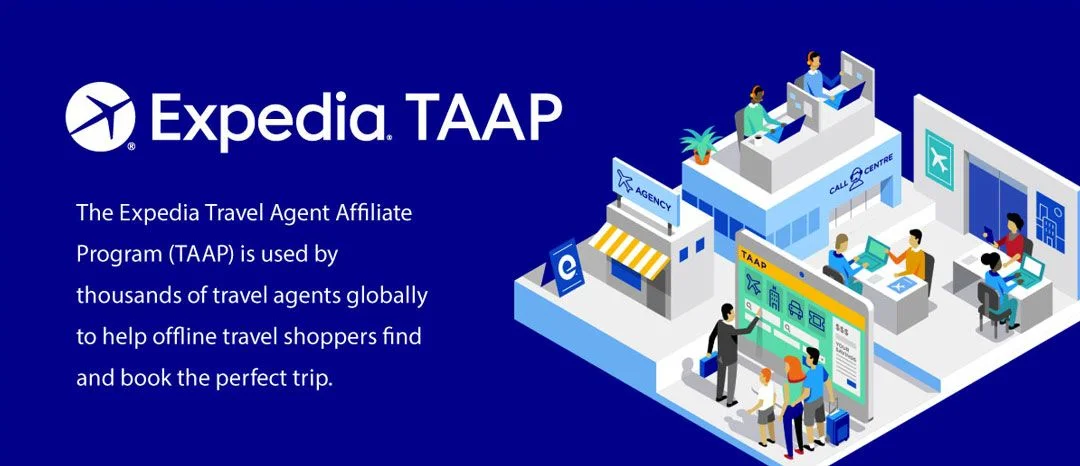 Expedia TAAP: How Travel Agents Can Earn More with This Affiliate Program